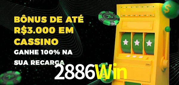 2886Win melhor bônus de depósito